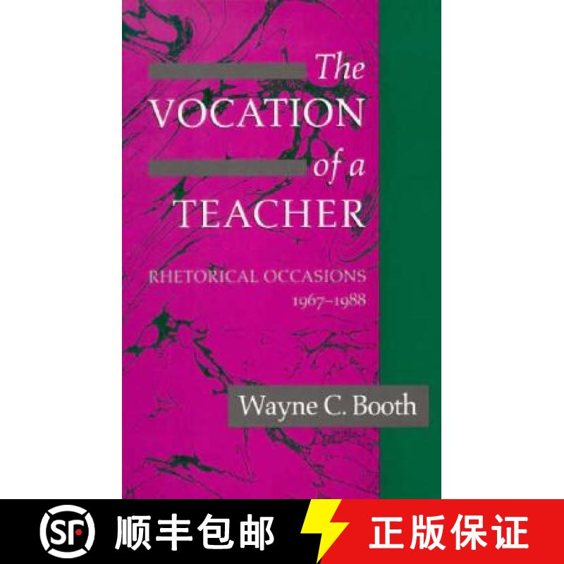 【3-4周达】The Vocation of a Teacher: Rhetorical Occasions, 1967-1988 [9780226065823]
