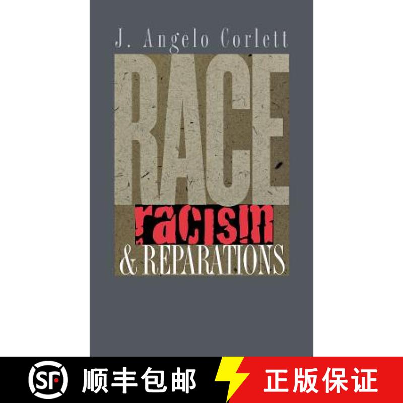 【3-4周达】Race, Racism, and Reparations [9780801441608]