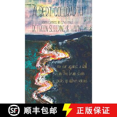 【3-4周达】Between Sleeping & Waking – Sometimes in the Mist [9781733340014]
