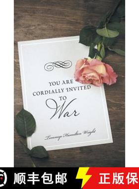 【3-4周达】You Are Cordially Invited to War [9781491774564]