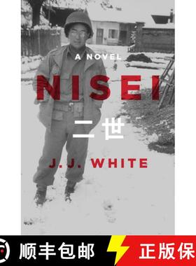 【3-4周达】Nisei : A Novel [9781504077941]