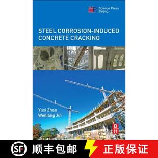 【3-4周达】Steel Corrosion-Induced Concrete Cracking [9780128091975]