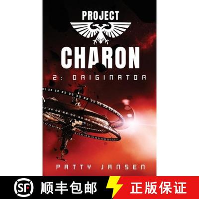 【3-4周达】Project Charon 2: Originator: Re-entry [9781925841046]