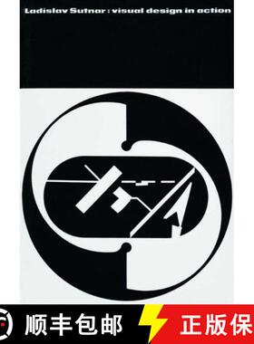 【3-4周达】Ladislav Sutnar - Visual Design in Action: Visual Design in Action [9783037784242]