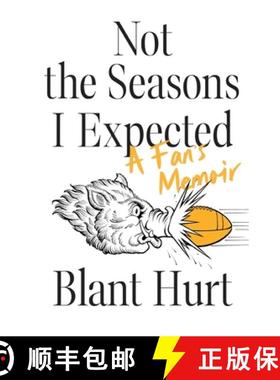 预订 Not the Seasons I Expected [9780997325645]