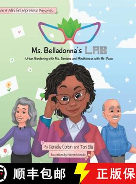 【3-4周达】Ms. Belladonna's Lab: Urban Gardening with Ms. Santana and Mindfulness with Mr. Paco [9781732156494]