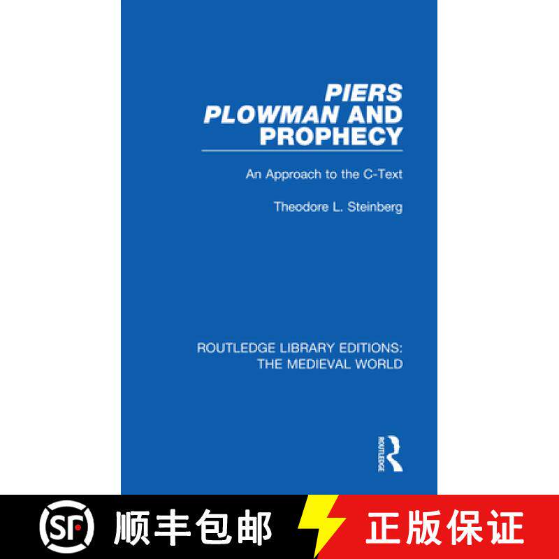 【3-4周达】Piers Plowman and Prophecy : An Approach to the C-Text [9780367206918]