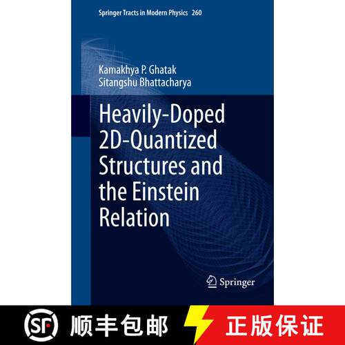【3-4周达】精装 Heavily-Doped 2D-Quantized Structures and the Einstein Relation [9783319083797]