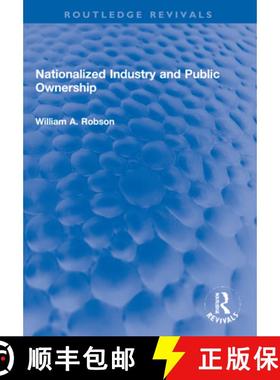 【3-4周达】Nationalized Industry and Public Ownership [9781032202983]