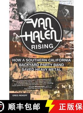 【3-4周达】Van Halen Rising: How a Southern California Backyard Party Band Saved Heavy Metal [9781770412637]