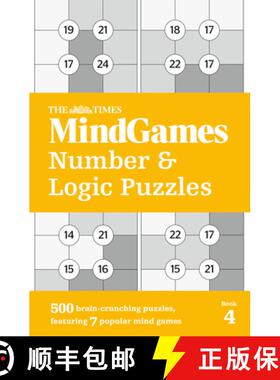 【3-4周达】Times MindGames Number and Logic Puzzles Book 4: 500 Brain-Crunching Puzzles, Featuring 7 ... [9780008343774]