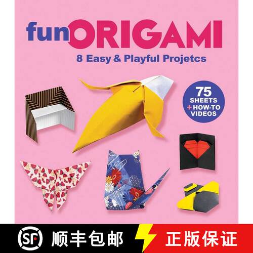 预订 Fun Origami: 8 Easy & Playful Projects with 75 Sheets of Origami Paper + How-To Videos [9780486855639]