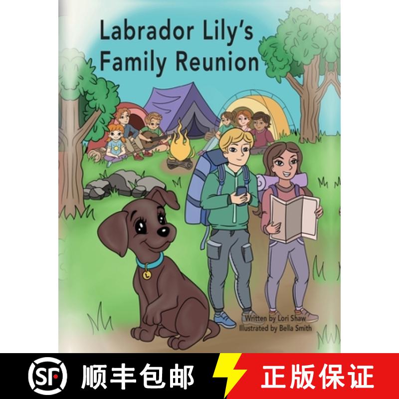 【3-4周达】Labrador Lily's Family Reunion [9798822936553]