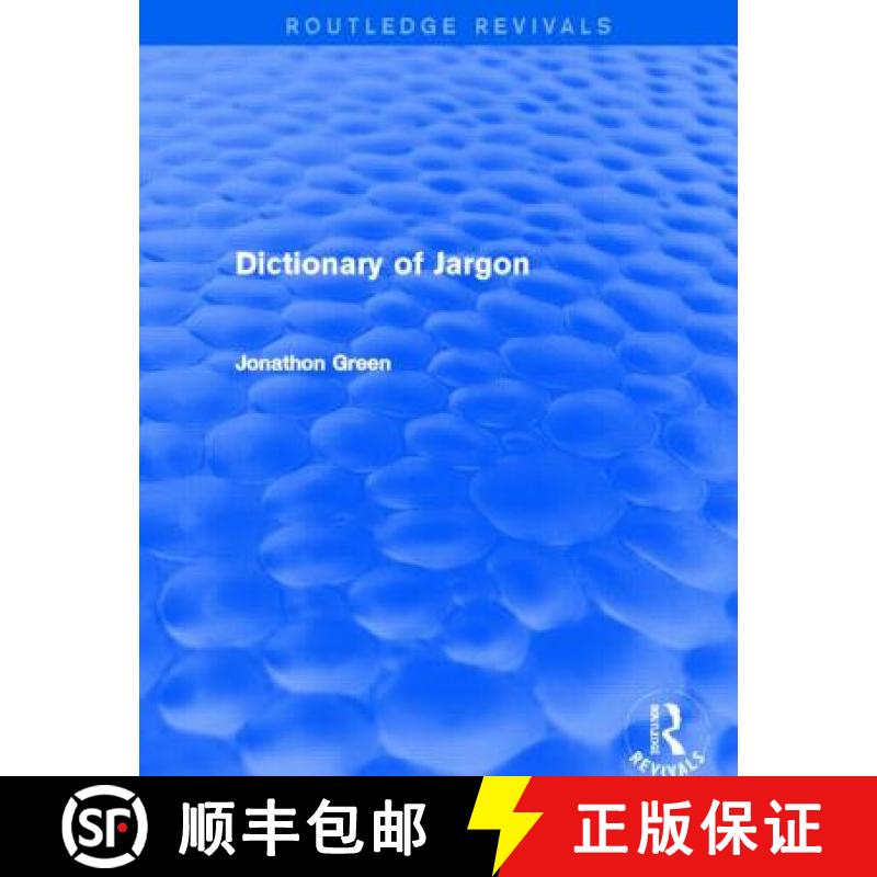 【3-4周达】Dictionary of Jargon (Routledge Revivals) [9780415732758]