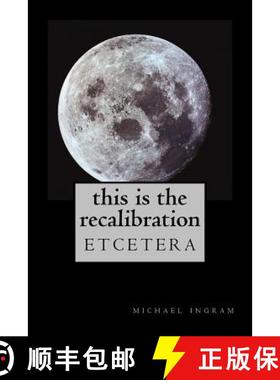 预订 This Is The Recalibration: etcetera [9780615756646]