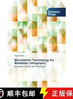 【3-4周达】Micromirror Technology for Maskless Lithography [9783639513653]