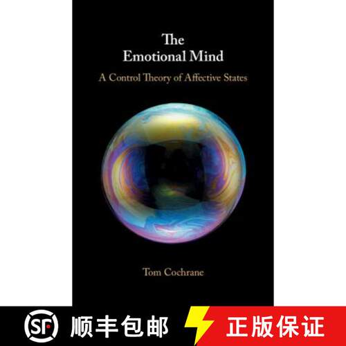 【3-4周达】精装 The Emotional Mind : A Control Theory of Affective States [9781108429672]