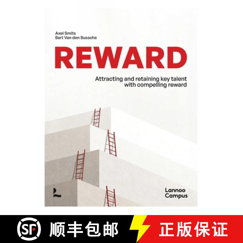 【3-4周达】Reward : Attracting and retaining key talent with compelling reward [9789401438667]