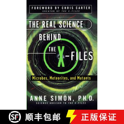 【3-4周达】The Real Science Behind the X-Files: Microbes, Meteorites, and Mutants [9780684856186]
