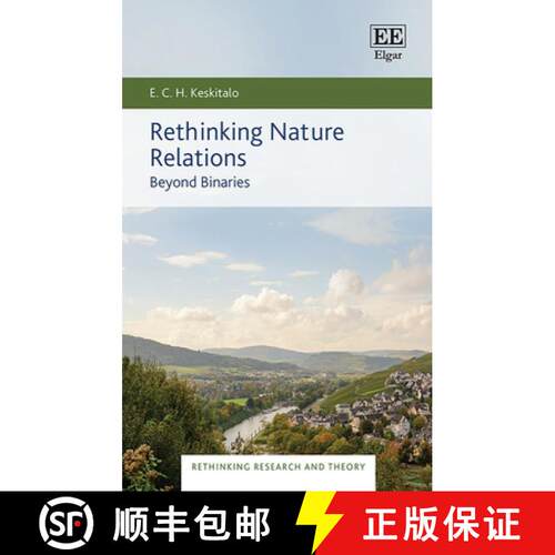 【3-4周达】精装 Rethinking Nature Relations – Beyond Binaries [9781035306329]
