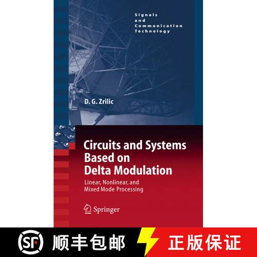 【3-4周达】精装 Circuits and Systems Based on Delta Modulation : Linear, Nonlinear and Mixed Mode Pro... [9783540237518]