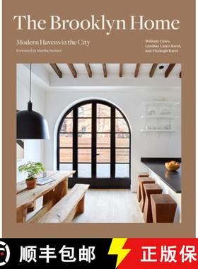 预订 The Brooklyn Home: Modern Havens in the City [9781419766701]