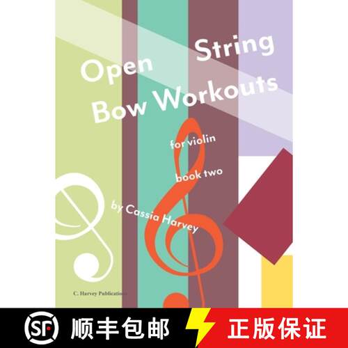 【3-4周达】Open String Bow Workouts for Violin, Book Two [9781635232486]