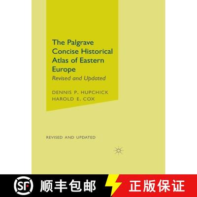 【3-4周达】Palgrave Concise Historical Atlas of Eastern Europe: Revised and Updated [9780312239855]