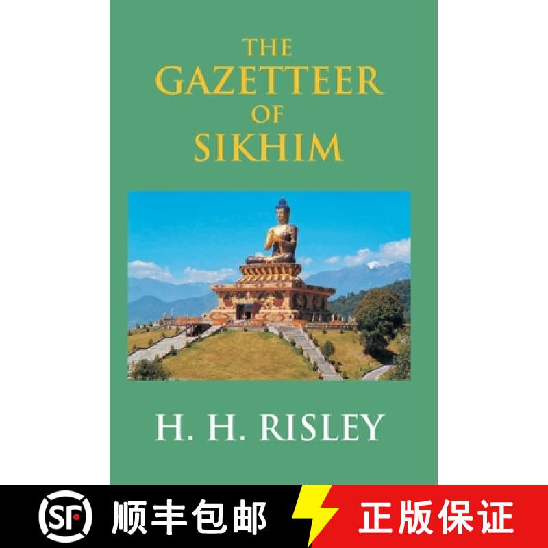 【2-3周达】The Gazetteer Of Sikhim [9789351285793]