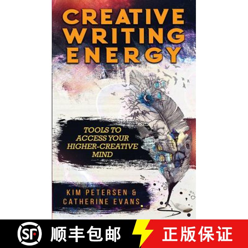 【3-4周达】Creative Writing Energy : Tools to Access Your Higher-Creative Mind [9780648549123]