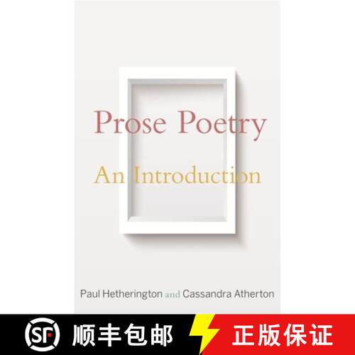 【3-4周达】Prose Poetry – An Introduction [9780691180656]