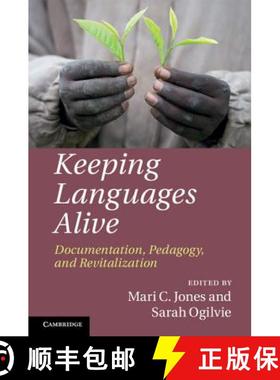【3-4周达】Keeping Languages Alive: Documentation, Pedagogy and Revitalization [9781107029064]