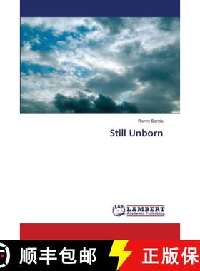 预订 Still Unborn [9783659353765]