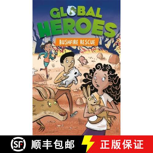 【3-4周达】Global Heroes: Bushfire Rescue [9781445180953]