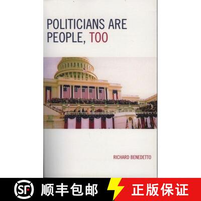 【3-4周达】Politicians Are People, Too: [9780761834229]