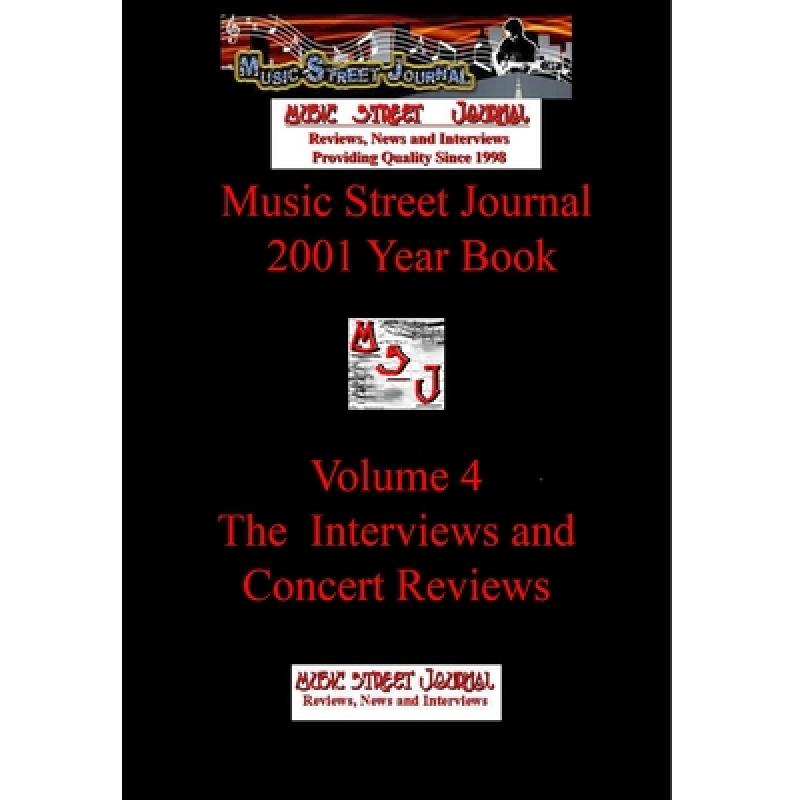 【4周达】Music Street Journal: 2001 Year Book: Volume 4 - The Interviews and Concert Reviews Hardcove... [9781365710582]高性价比高么？