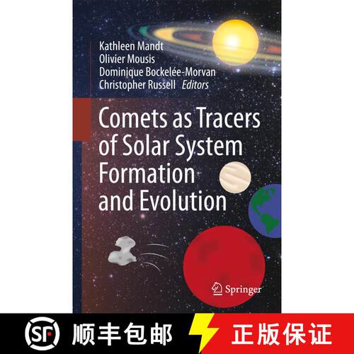 【3-4周达】精装 Comets as Tracers of Solar System Formation and Evolution (1st ed. 2017) [9789402411027]