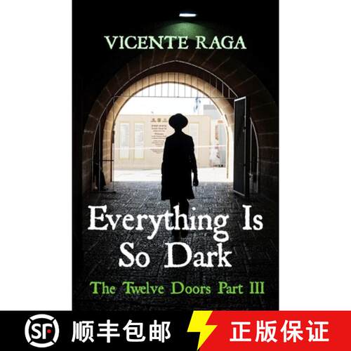 【3-4周达】Everything Is So Dark: The Twelve Doors Part III [9781915336125]