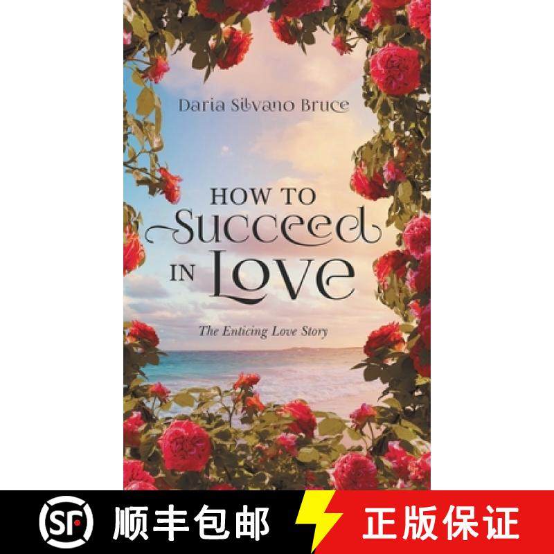 【3-4周达】How to Succeed in Love: The Enticing Love Story [9781956161182]