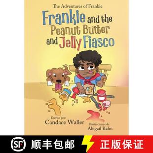 Peanut 9781963356007 4周达 Fiasco Jelly Butter the and Frankie