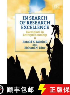 【3-4周达】In Search of Research Excellence: Exemplars in Entrepreneurship [9781849807623]
