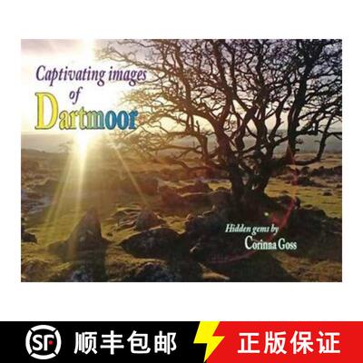 【3-4周达】Captivating Images of Dartmoor [9781857944242]