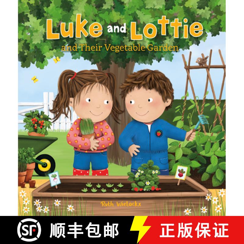 【3-4周达】Luke and Lottie and Their Vegetable Garden [9781605377360]