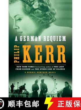 预订 A German Requiem: A Bernie Gunther Novel [9780142004029]