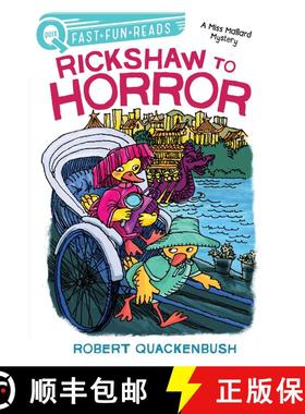【3-4周达】Rickshaw to Horror: A Miss Mallard Mystery [9781534413184]