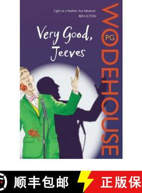 【3-4周达】Very Good, Jeeves : (Jeeves & Wooster) [9780099513728]