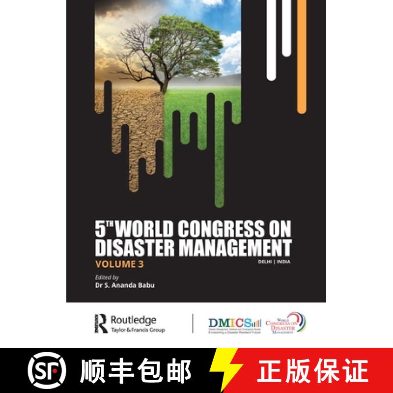 【3-4周达】5th World Congress on Disaster Management: Volume III: Proceedings of the International Co... [9781032355504]