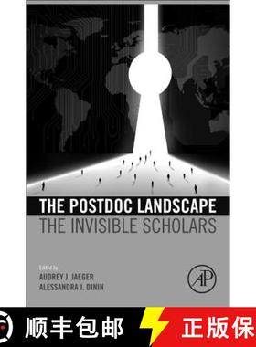 【3-4周达】The Postdoc Landscape: The Invisible Scholars [9780128131695]