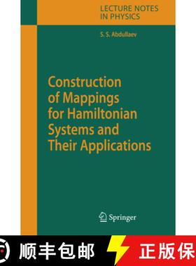 【3-4周达】Construction of Mappings for Hamiltonian Systems and Their Applications [9783642068126]