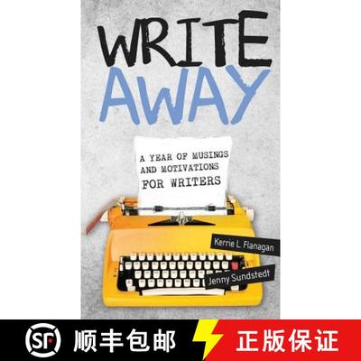 【3-4周达】Write Away; A Year of Musings and Motivations for Writers [9780991062645]